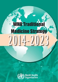 WHO Traditional medicine strategy 2014